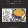 Translational Inflammation, Volume 4 (Perspectives in Translational Cell Biology) 1st Edition