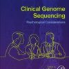 Clinical Genome Sequencing: Psychological Considerations 1st Edition