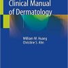 Clinical Manual of Dermatology