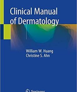 Clinical Manual of Dermatology