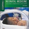 Essential Neonatal Medicine (Essentials) 6th Edition