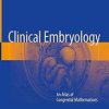 1573719105 789234992 clinical embryology an atlas of congenital malformations 1st ed 2019 edition