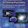 The Neuroscience of Clinical Psychiatry Third Edition