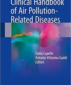 Clinical Handbook of Air Pollution-Related Diseases 1st ed. 2018 Edition