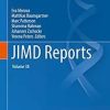 JIMD Reports, Volume 38 1st ed. 2018 Edition