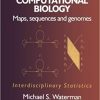 Introduction to Computational Biology: Maps, Sequences and Genomes (Chapman & Hall/CRC Interdisciplinary Statistics) 1st Edition