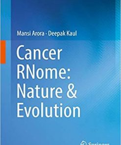 Cancer RNome: Nature & Evolution 1st ed. 2018 Edition