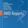 JIMD Reports, Volume 45 1st ed. 2019 Edition