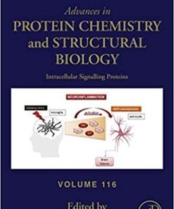 Intracellular Signalling Proteins, Volume 116 (Advances in Protein Chemistry and Structural Biology) 1st Edition