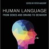 Human Language: From Genes and Brains to Behavior (The MIT Press)