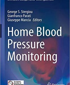 Home Blood Pressure Monitoring (Updates in Hypertension and Cardiovascular Protection)