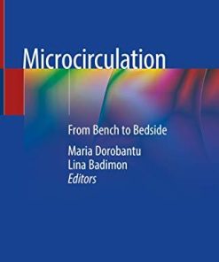 Microcirculation: From Bench to Bedside 1st ed. 2020 Edition