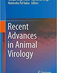 Recent Advances in Animal Virology 1st ed. 2019 Edition