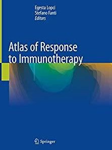 Atlas of Response to Immunotherapy 1st ed. 2020 Edition