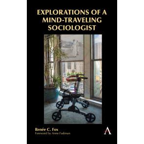 Explorations of a Mind-traveling Sociologist