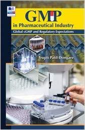 GMP in Pharmaceutical Industry: Global cGMP & Regulatory Expectations