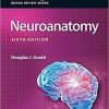 BRS Neuroanatomy (Board Review Series) Sixth Edition