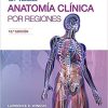 Snell. Anatomía clínica por regiones (Spanish Edition) (Spanish) Tenth Edition