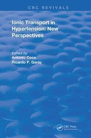 Ionic Transport in Hypertension: New Perspectives (Routledge Revivals) 1st Edition