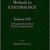 Ubiquitin-dependent Protein Degradation, Volume 619 (Methods in Enzymology) 1st Edition