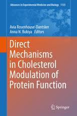 Direct Mechanisms in Cholesterol Modulation of Protein Function (Advances in Experimental Medicine and Biology) 1st ed. 2019 Edition