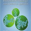 Advances in Phytonanotechnology: From Synthesis to Application 1st Edition