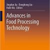 Advances in Food Processing Technology 1st ed. 2019 Edition