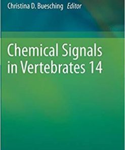 Chemical Signals in Vertebrates 14 1st ed. 2019 Edition