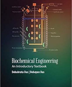 Biochemical Engineering: An Introductory Textbook 1st Edition