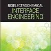 Bioelectrochemical Interface Engineering 1st Edition