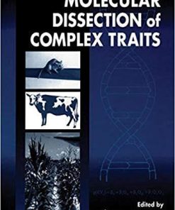 Molecular Dissection of Complex Traits 1st Edition