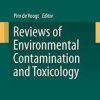 Reviews of Environmental Contamination and Toxicology Volume 252 1st ed. 2020 Edition