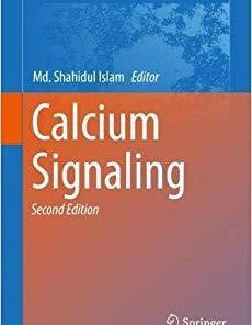 Calcium Signaling (Advances in Experimental Medicine and Biology) 2nd ed. 2020 Edition