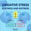 Oxidative Stress: Eustress and Distress 1st Edition