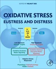 Oxidative Stress: Eustress and Distress 1st Edition