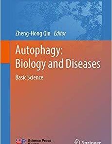 Autophagy: Biology and Diseases: Basic Science (Advances in Experimental Medicine and Biology)