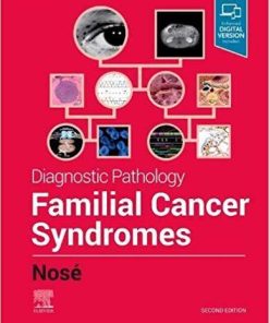 Diagnostic Pathology: Familial Cancer Syndromes 2nd Edition