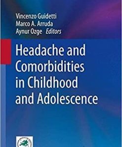 Headache and Comorbidities in Childhood and Adolescence 1st ed. 2017 Edition