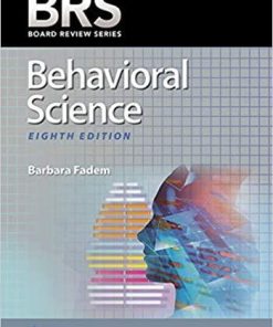 BRS Behavioral Science (Board Review Series) Eighth, North American Edition