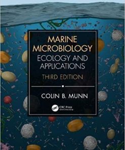 Marine Microbiology: Ecology & Applications 3rd Edition