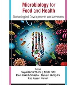 Microbiology for Food and Health: Technological Developments and Advances 1st Edition