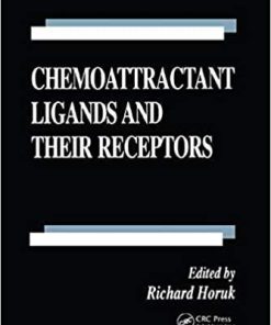 Chemoattractant Ligands and Their Receptors (Handbooks in Pharmacology and Toxicology) 1st Edition