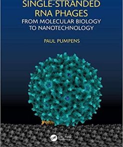 Single-stranded RNA phages: From molecular biology to nanotechnology 1st Edition