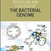 Structure and Function of the Bacterial Genome 1st Edition