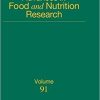 Advances in Food and Nutrition Research (Volume 91) 1st Edition