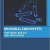 Microbial Endophytes: Functional Biology and Applications 1st Edition