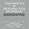 Fundamentals of Microanalytical Entomology: A Practical Guide to Detecting and Identifying Filth in Foods Hardcover – October 17, 1995