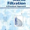 Sterile Filtration: A Practical Approach 1st Edition