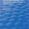 Glucose Nonfermenting Gram-Negative Bacteria in Clinical Microbiology (Routledge Revivals) 1st Edition