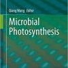 Microbial Photosynthesis 1st ed. 2020 Edition